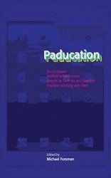 Paducation : An EU-based method-advancement project by German and Swedish teachers working with iPad, Häftad