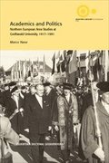 Academics and Politics : Northern European Area Studies at Greifswald University, 1917-1991