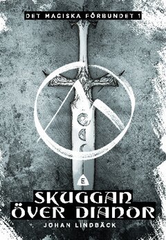 Johan Lindbäck - Skuggan över Dianor, Häftad