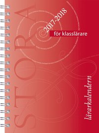 e-Bok Stora lärarkalendern för klasslärare 2017 2018