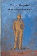 Sj�lssjuke Som Medm�nniska