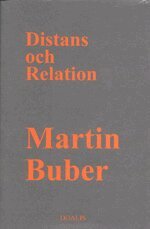 Distans och Relation : Bidrag till en Filosofisk Antropologi