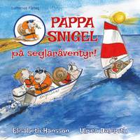 e-Bok Pappa Snigel på seglaräventyr