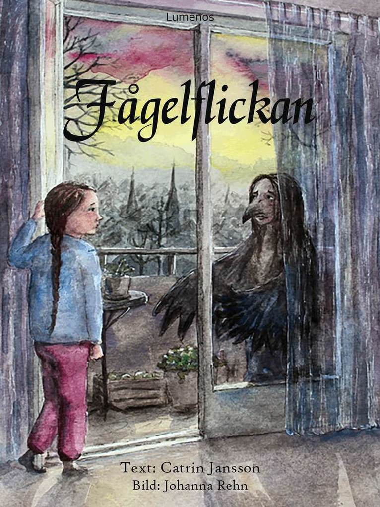 Catrin Jansson - Fågelflickan, Inbunden