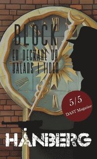 Block : en deckare ur balans i tiden