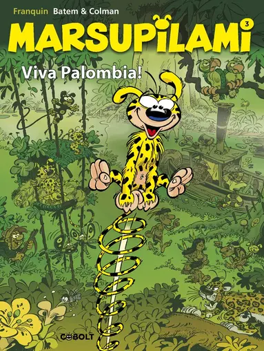 Colman - Marsupilami. Viva Palombia!, Inbunden
