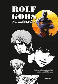 e-Bok Rolf Gohs  ett tecknarliv   serier och illustrationer från sextio års bildskapande