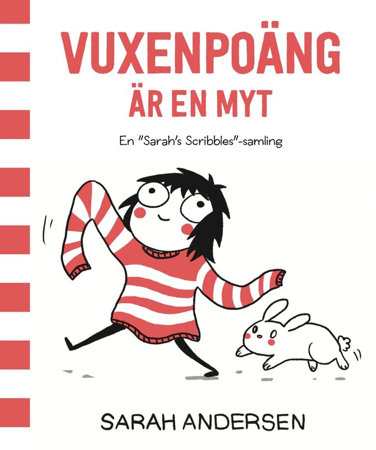 Sarah Andersen - Vuxenpoäng är en myt : en Sarah's Scribbles-samling, Häftad