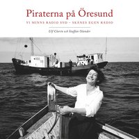 e-Bok Piraterna på Öresund  vi minns Radio Syd   Skånes egen radio