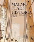 Malm stads historia. Del 9, 1990-2020 (Band 1 och 2)