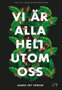 e-Bok Vi är alla helt utom oss <br />                        E bok