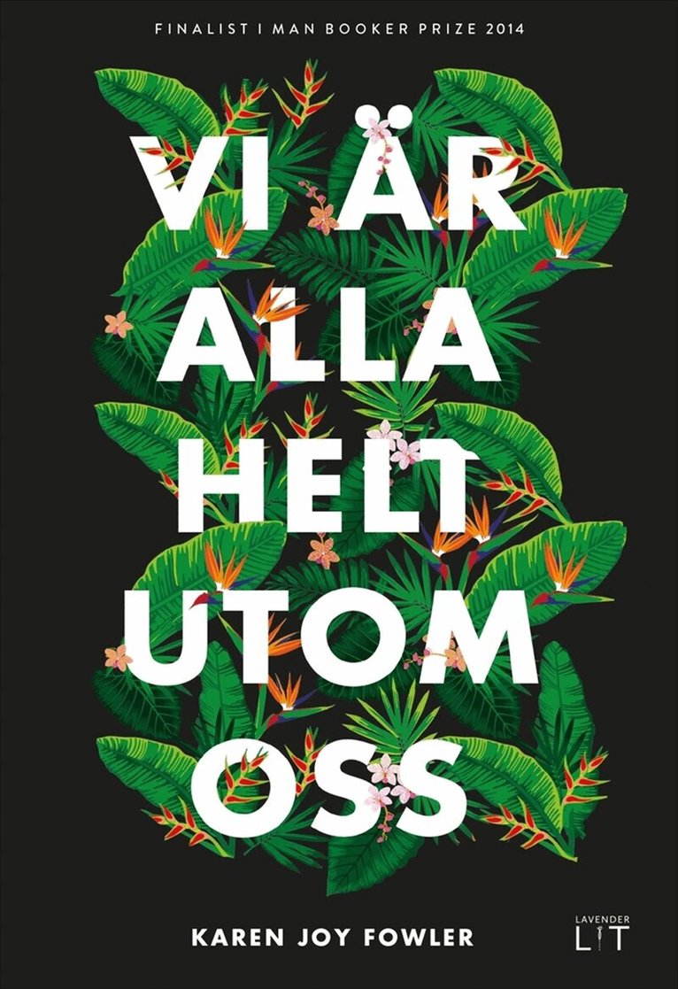 Karen Joy Fowler - Vi är alla helt utom oss, E-bok