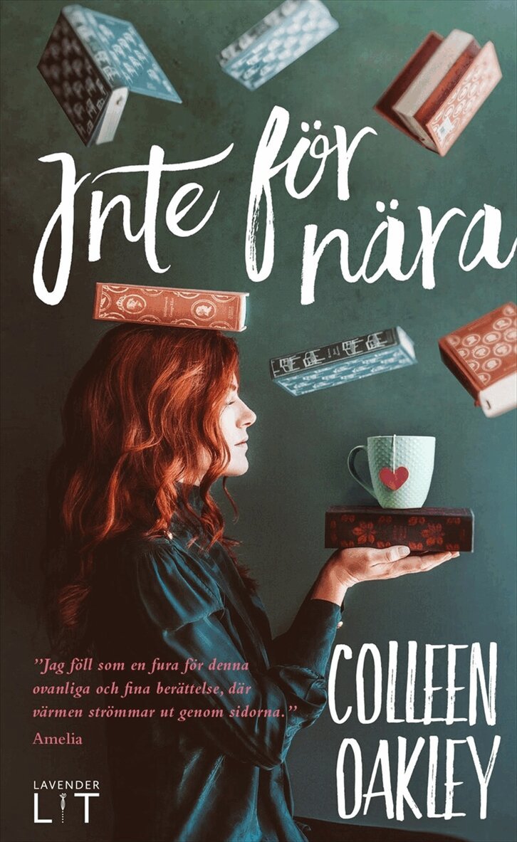 Colleen Oakley - Inte för nära, E-bok