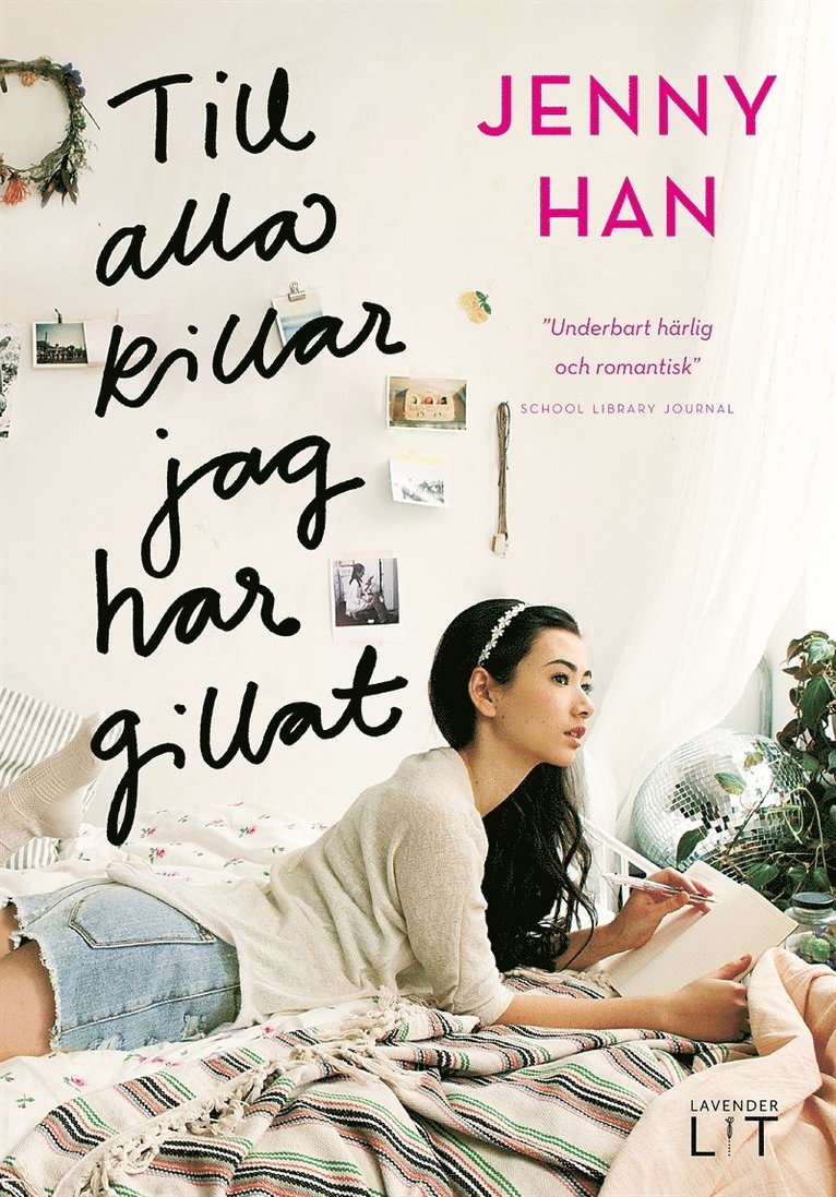 Jenny Han - Till alla killar jag har gillat, E-bok