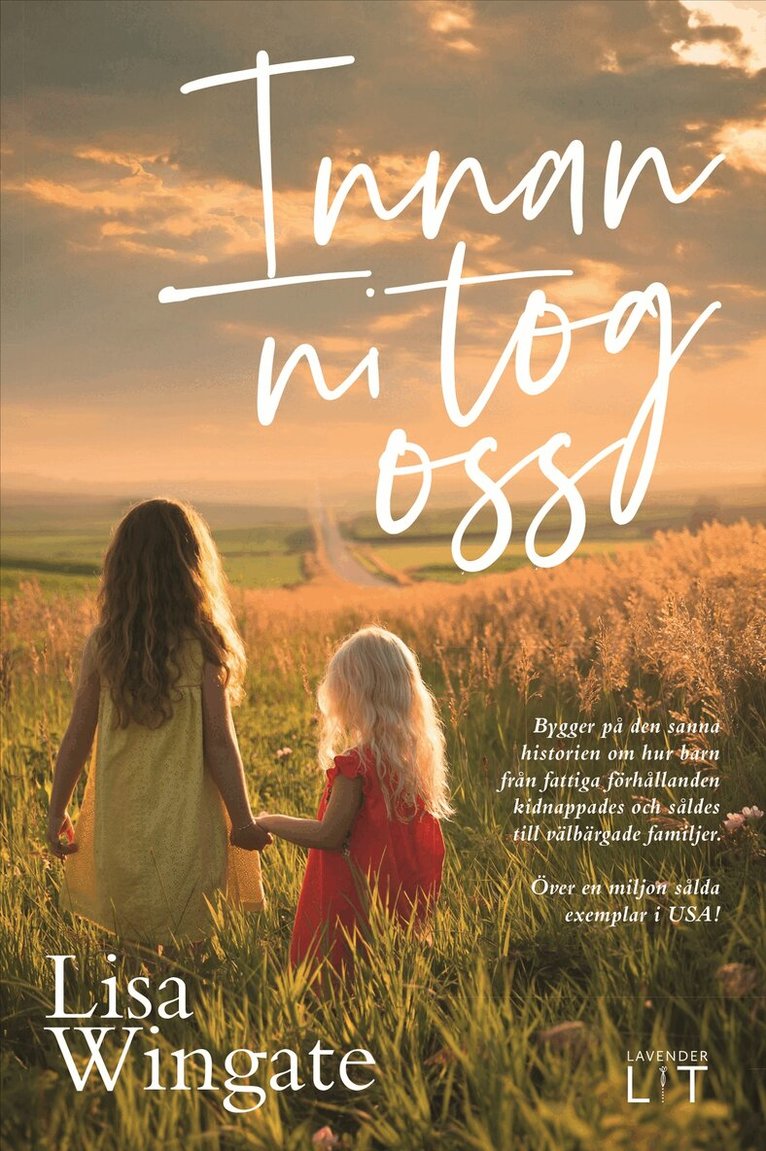 Lisa Wingate - Innan ni tog oss, E-bok