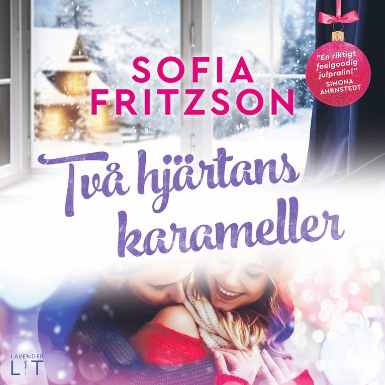 Sofia Fritzson - Två hjärtans karameller, Ljudbok