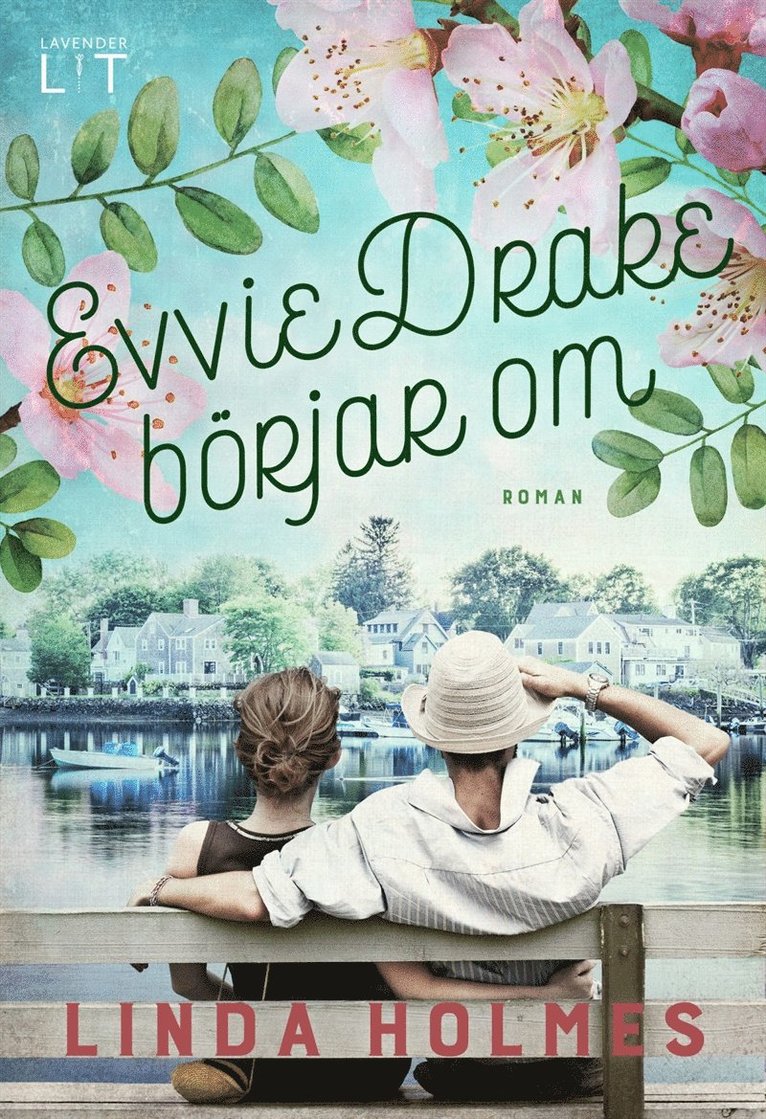 Linda Holmes - Evvie Drake börjar om, E-bok