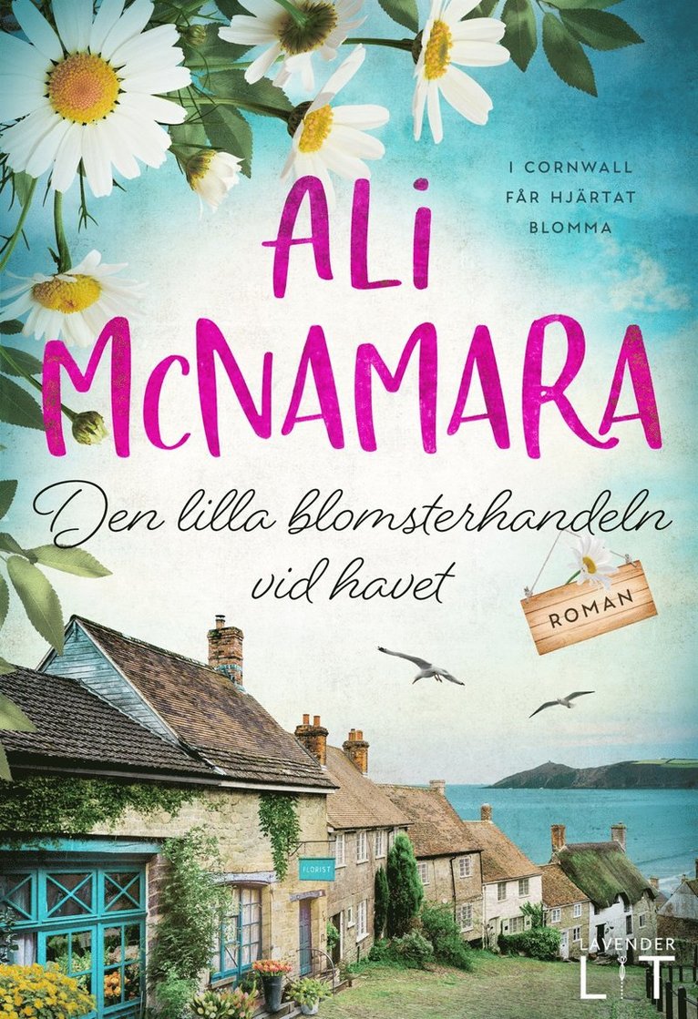 Ali McNamara - Den lilla blomsterhandeln vid havet, E-bok