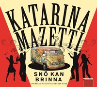 e-Bok Snö kan brinna <br />                        Ljudbok