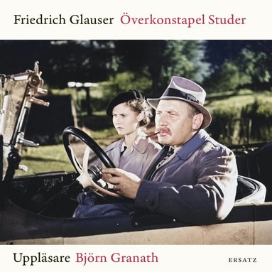 Friedrich Glauser - Överkonstapel Studer, Ljudbok