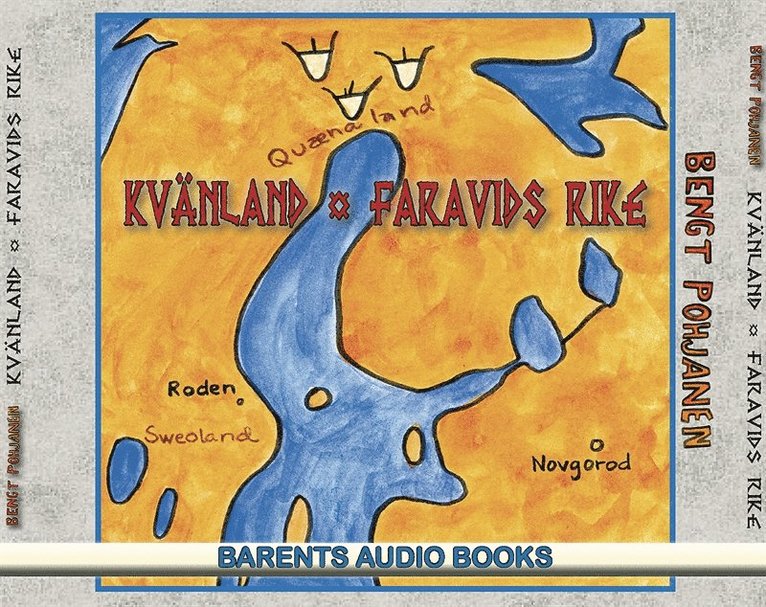 Bengt Pohjanen - Kvänland - Faravids rike, Ljudbok