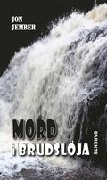 Mord i Brudsl�ja