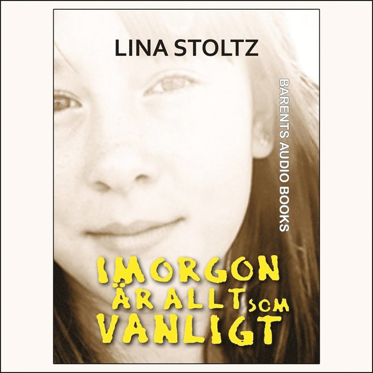 Lina Stoltz - Imorgon är allt som vanligt, Ljudbok