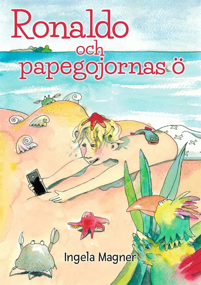 Ingela Magner - Ronaldo och papegojornas ö, E-bok. Tillgänglighet: Lägg i varukorg