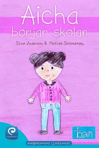 e-Bok Aicha börjar skolan <br />                        E bok