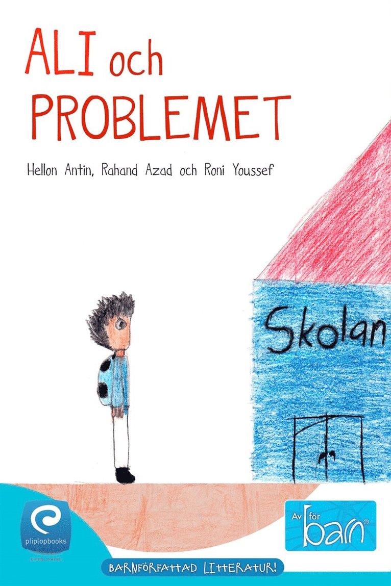 Hellon Antin, Roni Youssef, Rahand Azad - Ali och problemet, E-bok
