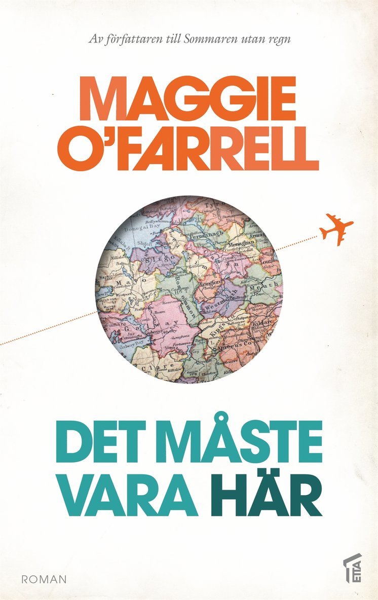 Maggie O'Farrell - Det måste vara här, E-bok