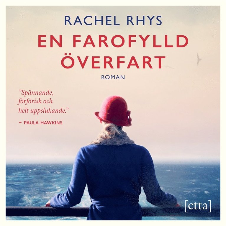 Rachel Rhys - En farofylld överfart, Ljudbok