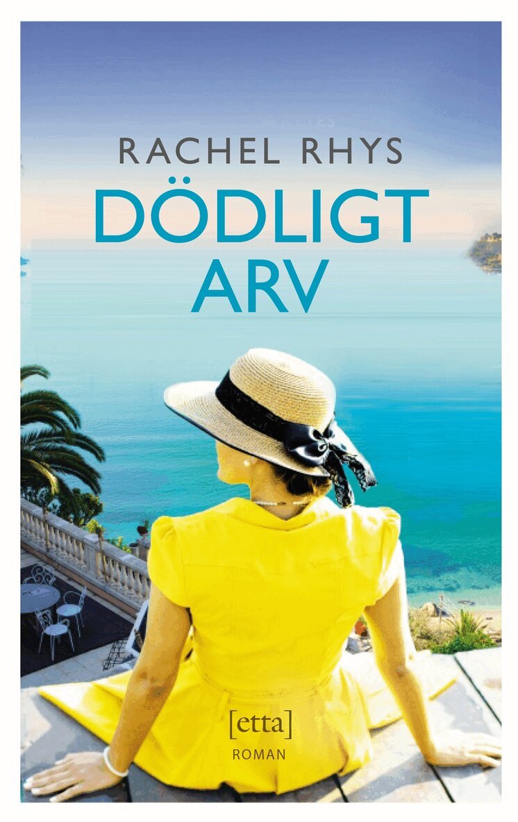Rachel Rhys - Dödligt arv, E-bok