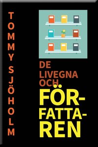 e-Bok De livegna och Författaren <br />                        E bok