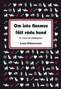 Om inte Rasmus fått röda hund : en roman om tillfälligheter