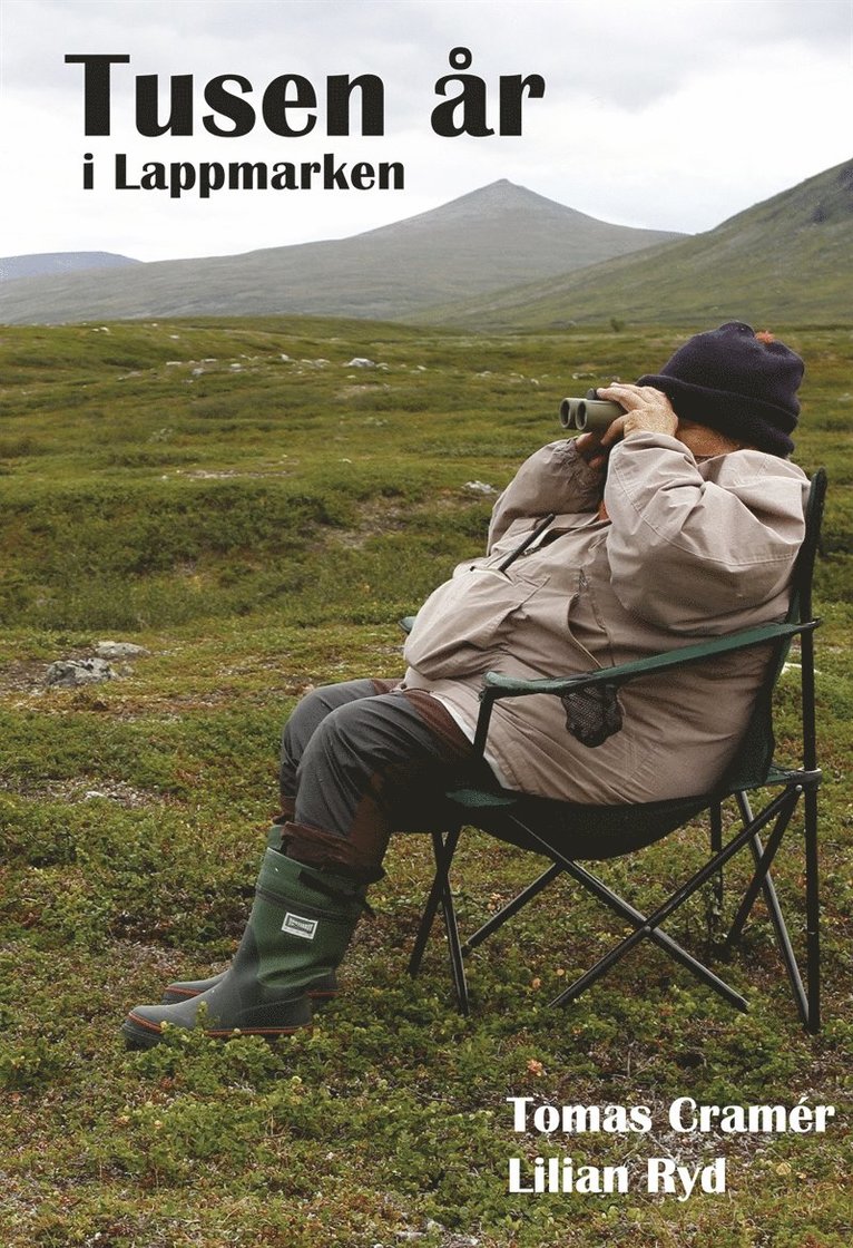 Lilian Ryd, Tomas Cramér - Tusen år i Lappmarken, E-bok