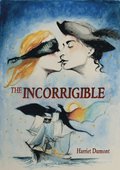 The Incorrigible
