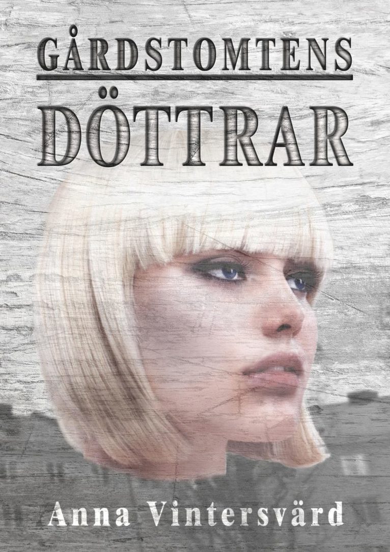 Anna Vintersvärd - Gårdstomtens döttrar, Kartonnage