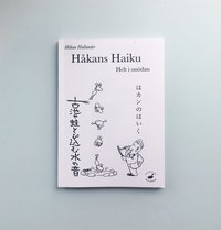 Hkans haiku : helt i ondan