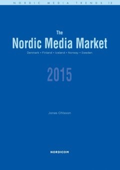 The Nordic media market 2015 av Jonas Ohlsson