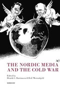 The Nordic media and the cold war