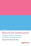 Beyond the stereotypes? : images of boys and girls, and their consequences