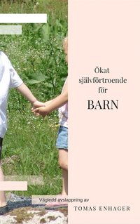 Download Självförtroende och avslappning för barn Ljudbok Ebook PDF