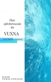 Ladda ner Avslappning och självförtroende för vuxna Ljudbok Pdf epub e
Bok Gratis
