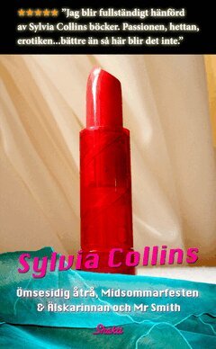 Sylvia Collins - Ömsesidig åtrå, E-bok