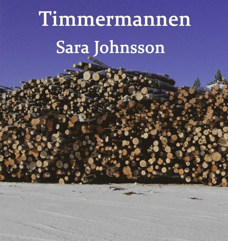 Sara Johnsson - Timmermannen, Ljudbok