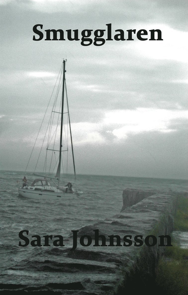 Sara Johnsson - Smugglaren, E-bok