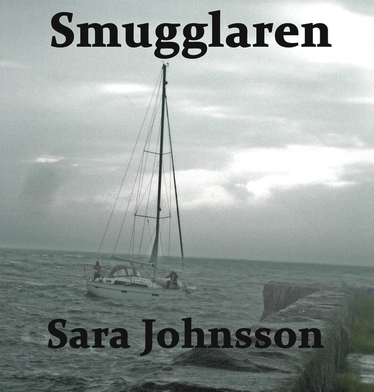 Sara Johnsson - Smugglaren, Ljudbok
