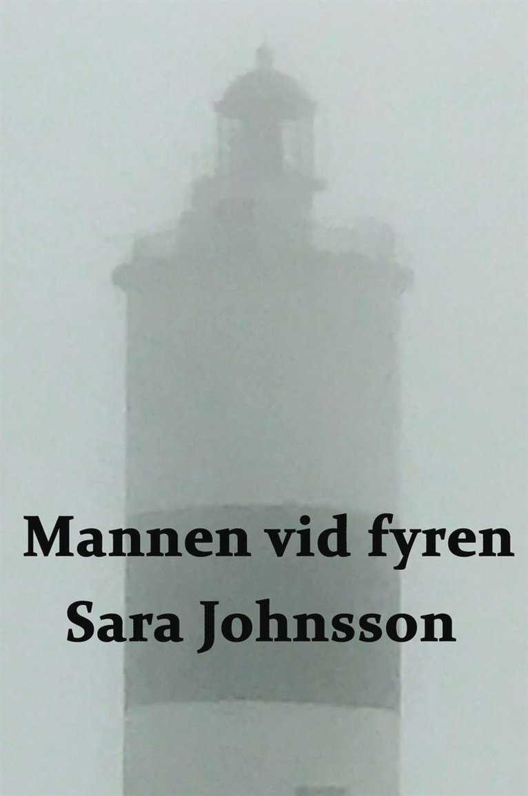 Sara Johnsson - Mannen vid fyren, E-bok