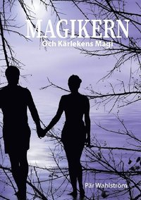 Magikern och krlekens magi